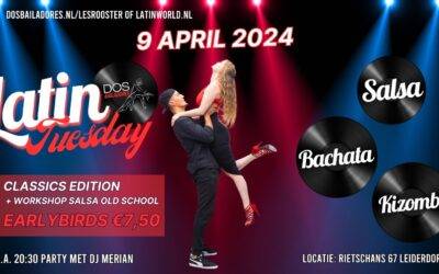 Latin Tuesday “Classics edition” 9 april